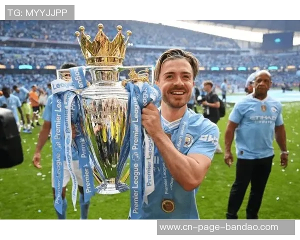 格拉利什本赛季英超创造机会17次领先众多英格兰边锋表现出色